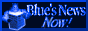 Blue's News